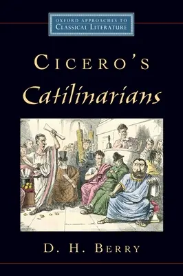 Cicero katilinaristái - Cicero's Catilinarians