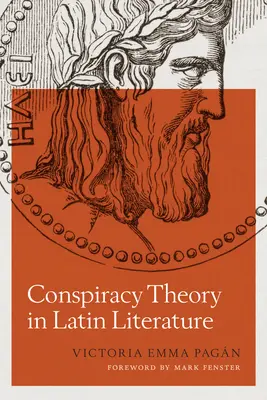 Összeesküvés-elmélet a latin irodalomban - Conspiracy Theory in Latin Literature