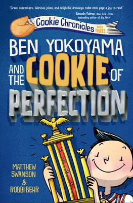 Ben Yokoyama és a tökéletesség sütije - Ben Yokoyama and the Cookie of Perfection