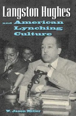 Langston Hughes és az amerikai lincselési kultúra - Langston Hughes and American Lynching Culture