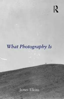 Mi a fotográfia - What Photography Is