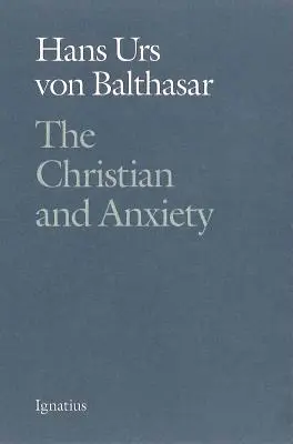 A keresztény és a szorongás - The Christian and Anxiety