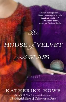 A bársony és az üveg háza - The House of Velvet and Glass