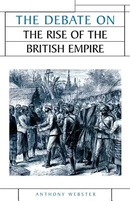 Vita a Brit Birodalom felemelkedéséről - The Debate on the Rise of the British Empire