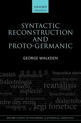 Szintaktikai rekonstrukció és az ógermán nyelvjárás - Syntactic Reconstruction and Proto-Germanic