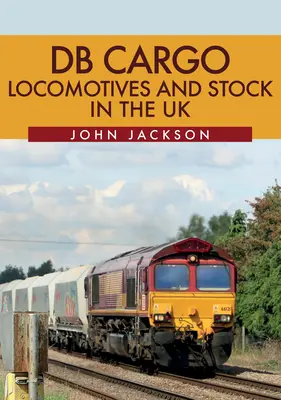 DB Cargo mozdonyok és járműállomány az Egyesült Királyságban - DB Cargo Locomotives and Stock in the UK