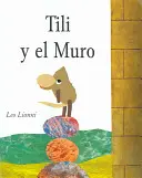 Tili y El Muro