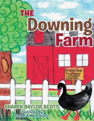 The Downing Farm