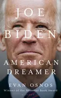 Joe Biden - Amerikai álmodozó - Joe Biden - American Dreamer