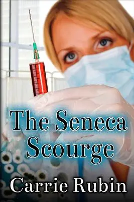 A szenecai ostor - The Seneca Scourge