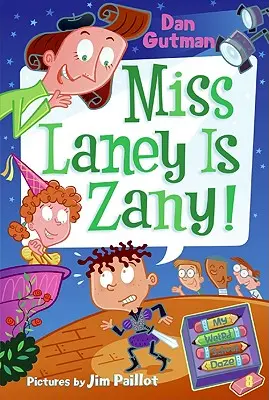 Az én furcsa iskolai napom #8: Miss Laney Zany! - My Weird School Daze #8: Miss Laney Is Zany!