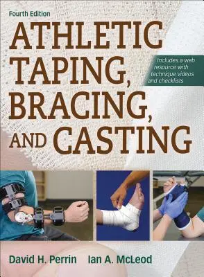 Atlétikai szalagozás, merevítés és szereposztás - Athletic Taping, Bracing, and Casting