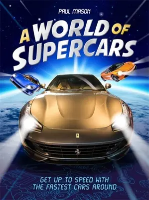 A szuperautók világa - World of Supercars