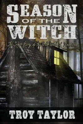 A boszorkány évszaka: A Tennessee-i Bell Witch kísértetjárta története - Season of the Witch: The Haunted History of the Bell Witch of Tennessee