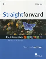 Straightforward 2nd Edition Pre-Intermediate Level Student's Book (Egyenes beszéd 2. kiadás) - Straightforward 2nd Edition Pre-Intermediate Level Student's Book