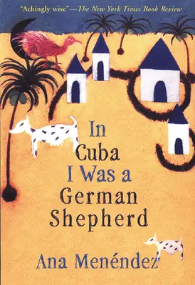 Kubában német juhászkutya voltam - In Cuba I Was a German Shepherd