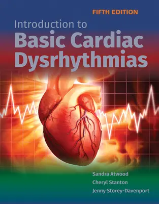 Bevezetés az alapvető szívritmuszavarokba - Introduction to Basic Cardiac Dysrhythmias