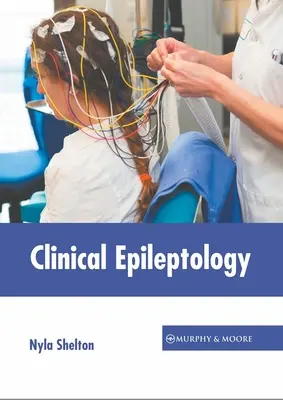 Klinikai epileptológia - Clinical Epileptology