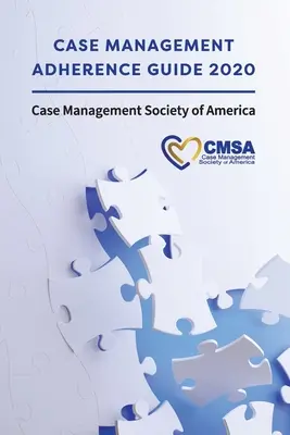 Az esetkezelés betartásának útmutatója 2020 - Case Management Adherence Guide 2020
