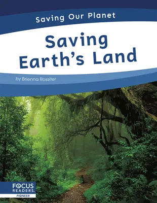 A Föld föld megmentése - Saving Earth's Land