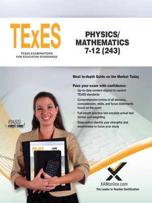 TExES Fizika/Matematika 7-12 (243) - TExES Physics/Mathematics 7-12 (243)