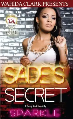 Sade titka - Sade's Secret