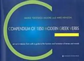 1850 ÚJGÖRÖG IGE KOMPENDIUMA - COMPENDIUM OF 1850 MODERN GREEK VERBS