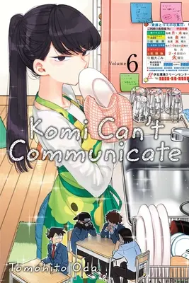 Komi nem tud kommunikálni, 6. kötet, 6. kötet - Komi Can't Communicate, Vol. 6, 6