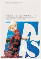 Divat és fenntarthatóság: Design for Change - Fashion and Sustainability: Design for Change