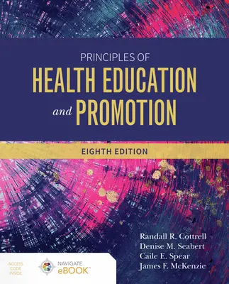 Az egészségnevelés és -fejlesztés alapelvei - Principles of Health Education and Promotion