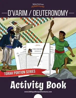 D'varim / Deuteronomium Activity Book: Tóra-szakaszok gyerekeknek - D'varim / Deuteronomy Activity Book: Torah Portions for Kids