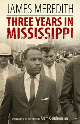 Három év Mississippiben - Three Years in Mississippi