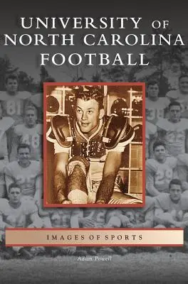 Fotbalová univerzita Severní Karolíny - University of North Carolina Football