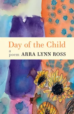 A gyermek napja: A Poem - Day of the Child: A Poem