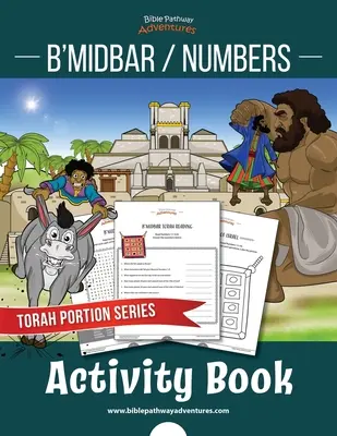 B'midbar / Numbers Activity Book: Tórai részek gyerekeknek - B'midbar / Numbers Activity Book: Torah Portions for Kids