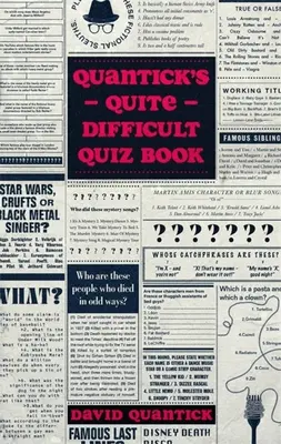 Quantick meglehetősen nehéz kvízkönyve - Quantick's Quite Difficult Quiz Book