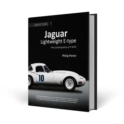 Jaguar Lightweight E-Type: A 4 Wpd önéletrajza - Jaguar Lightweight E-Type: The Autobiography of 4 Wpd