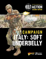 Bolt Action: Campaign: Campaign: Olaszország: Olaszország: Soft Underbelly - Bolt Action: Campaign: Italy: Soft Underbelly