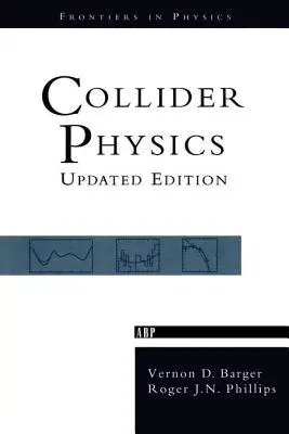 Ütköztető fizika - Collider Physics