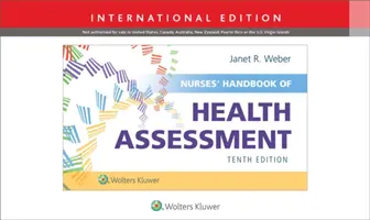 Az egészségi állapotfelmérés ápolói kézikönyve - Nurses' Handbook of Health Assessment