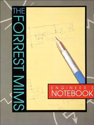 Forrest Mims Mérnöki jegyzetfüzet - Forrest Mims Engineer's Notebook