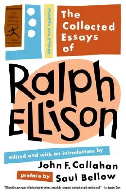 Ralph Ellison összegyűjtött esszéi: Felülvizsgált és frissített - The Collected Essays of Ralph Ellison: Revised and Updated