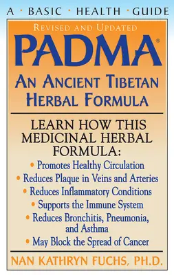 Padma: Egy ősi tibeti gyógynövény formula - Padma: An Ancient Tibetan Herbal Formula