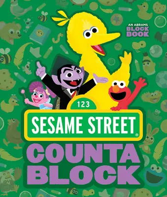 Sesame Street Countablock (egy Abrams Block Book) - Sesame Street Countablock (an Abrams Block Book)