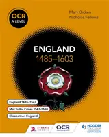 OCR a Level History: OCR a Level History: Anglia 1485-1603 - OCR a Level History: England 1485-1603