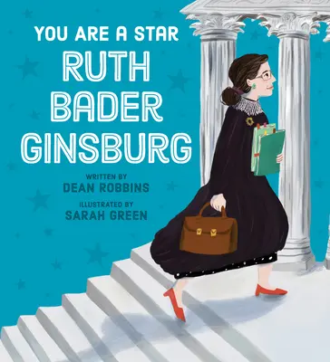 Te egy sztár vagy, Ruth Bader Ginsburg! - You Are a Star, Ruth Bader Ginsburg!