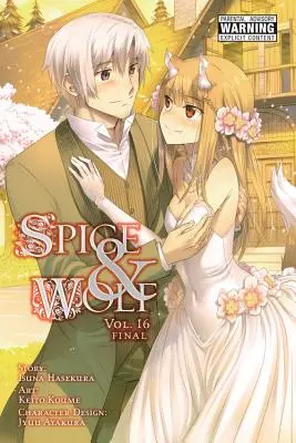 Fűszer és Farkas, 16. kötet (Manga) - Spice and Wolf, Vol. 16 (Manga)