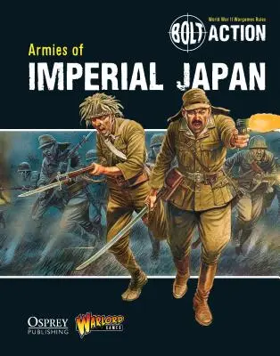 Bolt Action: Campaign: Campaign: Campaign: Campaign: Campaign: Campaign: Campaign: Campaign: Campaign: Campaign: Campaign: Japán császári seregei - Bolt Action: Armies of Imperial Japan