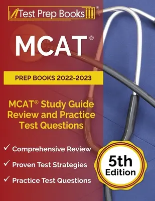 MCAT Prep Books 2022-2023: MCAT Study Guide Review and Practice Test Questions [6th Edition]