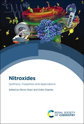 Nitroxidok: Szintézis, tulajdonságok és alkalmazások - Nitroxides: Synthesis, Properties and Applications